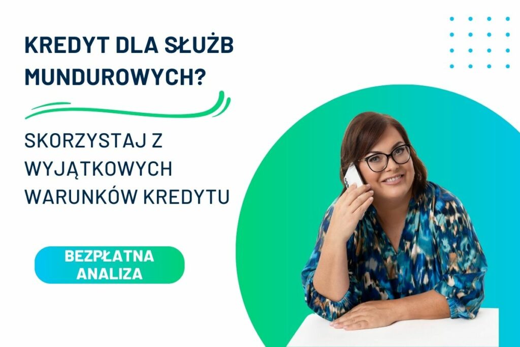 Kredyt dla służb mundurowych Kredyt dla służb mundurowych