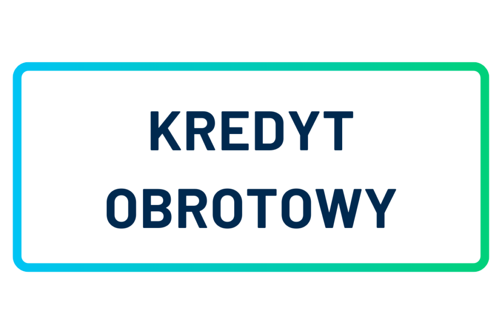 Kredyt obrotowy