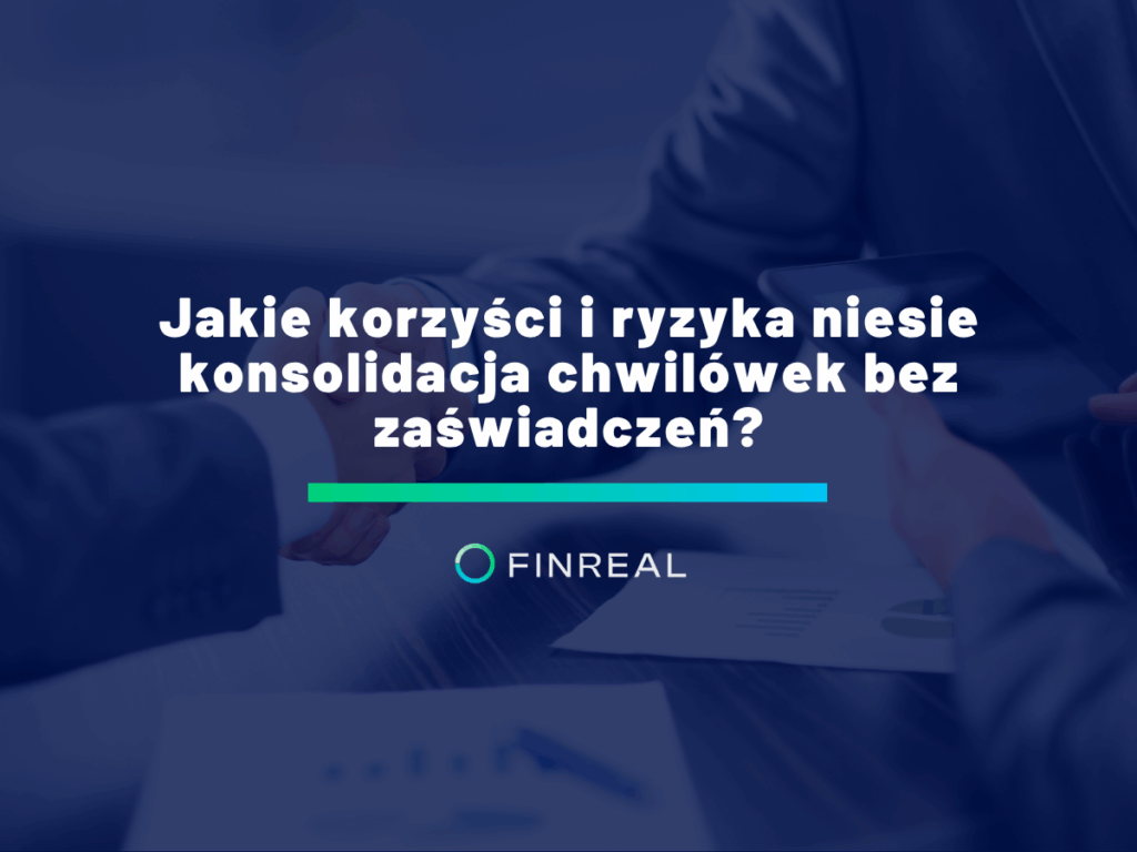 Jakie korzyści i ryzyka niesie konsolidacja chwilówek bez zaświadczeń